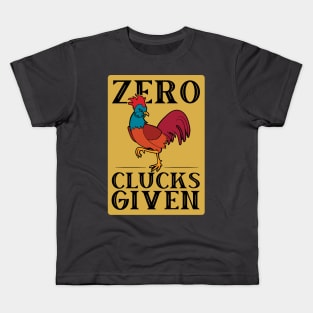 Funny Chicken Zero Clucks Given Retro Rooster Graphic Kids T-Shirt